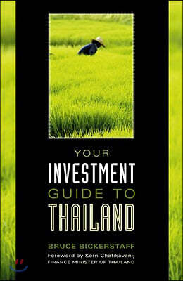 Your Investment Guide to Thailand