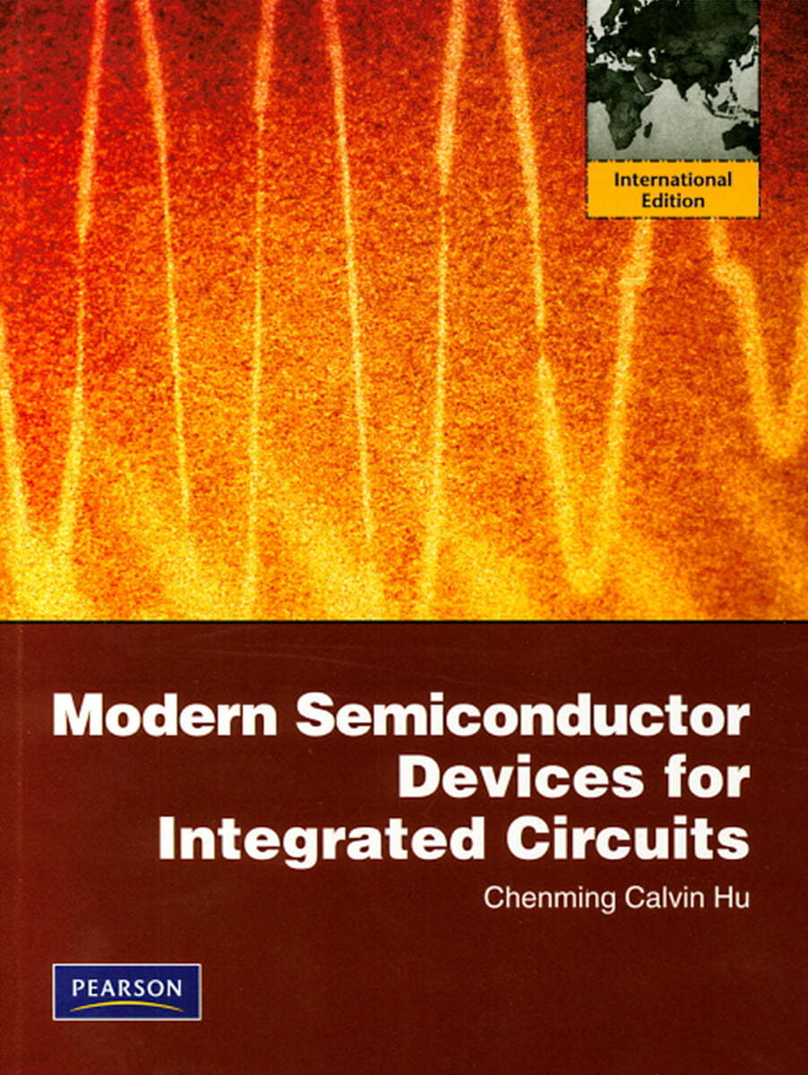 Moderm Semiconductor Devices for Integrated Circuits