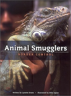 [Global Issues] Animal Smugglers : Border Control (Book+CD)