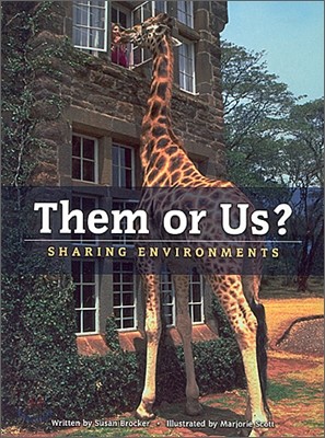 [Global Issues] Them or Us? : Sharing Environments (Book+CD)