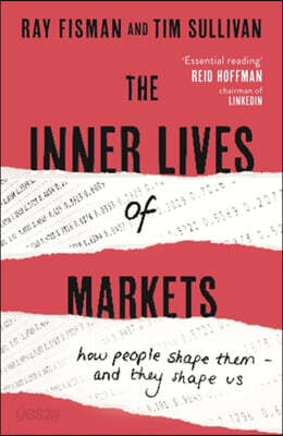 The Inner Lives of Markets