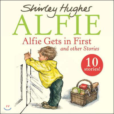 Alfie Gets in First and Other Stories
