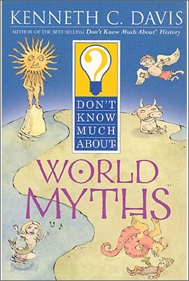 Don't Know Much About : World Myths (Book+CD)