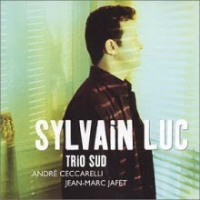 Sylvain Luc - Trio Sud (Digipack//̰)