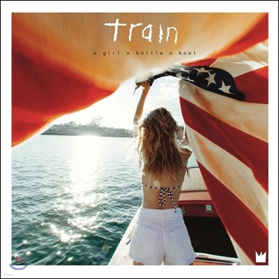Train (Ʈ) - A Girl A Bottle A Boat