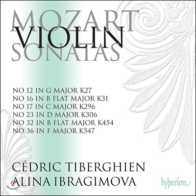 Alina Ibragimova Ʈ: ̿ø ҳŸ 3 - ˸ ̺ (Mozart: Violin Sonatas Vol.3 - Nos.12, 16, 17, 23, 32 & 36)