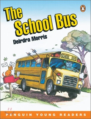 Penguin Young Readers Level 3 : The School Bus (Book & CD)