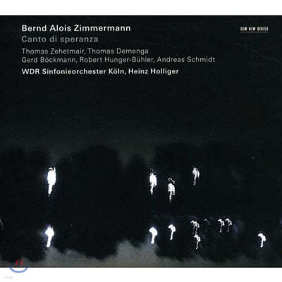 Heinz Holliger Ʈ ˷̽ ħӸ  (Bernd Alois Zimmerman: Canto Di Speranza) 
