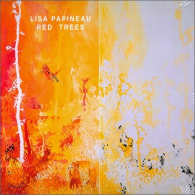 Lisa Papineau (리사 파피누) - Red Trees