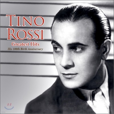 Tino Rossi - Greatest Hits (Ƽ ν ź 100ֳ  Ʈ ٹ)