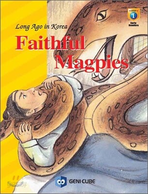 FAITHFUL MAGPIES 은혜 갚은 까치