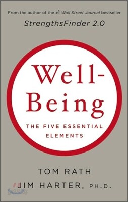 Wellbeing: The Five Essential Elements