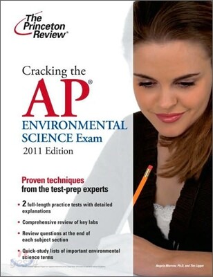 Cracking the AP Environmental Science Exam, 2011 Edition