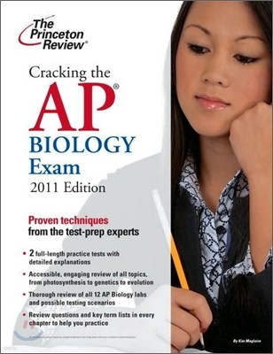 Cracking the AP Biology Exam, 2011 Edition