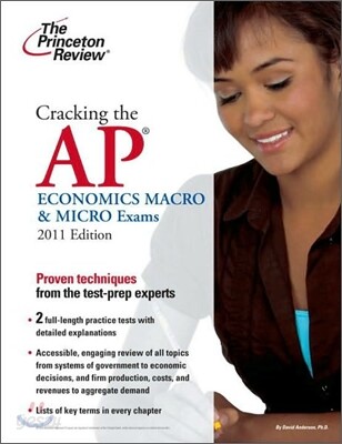 Cracking the AP Economics Macro & Micro Exams, 2011 Edition