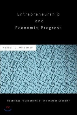 Entrepreneurship and Economic Progress