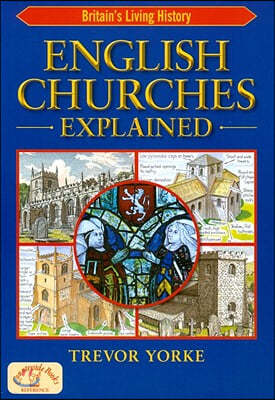 The English Churches Explained