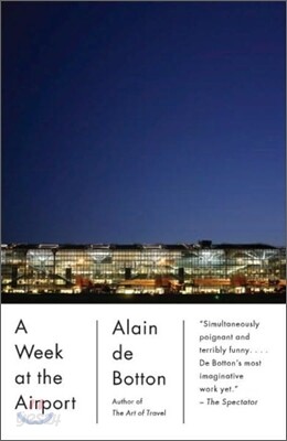 A Week at the Airport