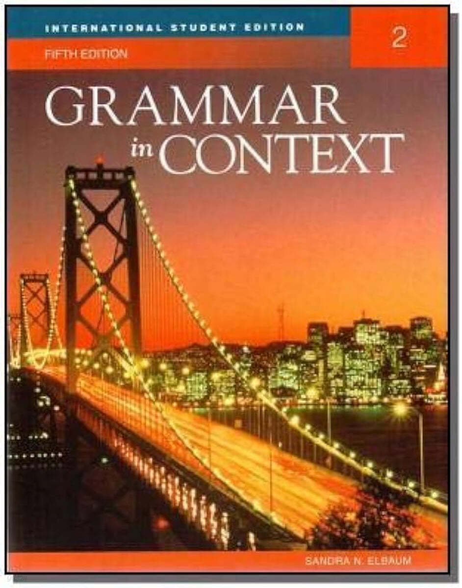 Grammar in Context 2 : Student Book, 5/E
