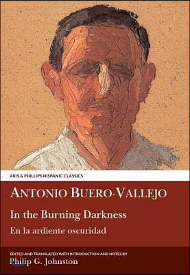 Buero Vallejo: In the Burning Darkness