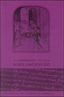 A Companion to the Nibelungenlied