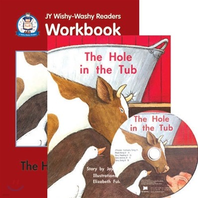 JY Wishy-Washy Readers : The Hole in the Tub (Book & Workbook & CD)