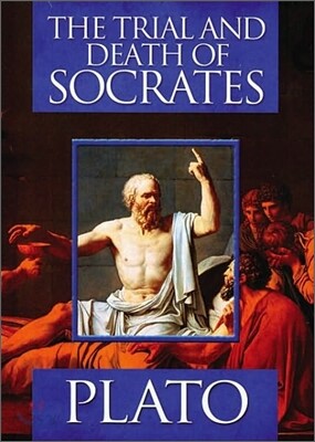 The Trial and Death of Socrates