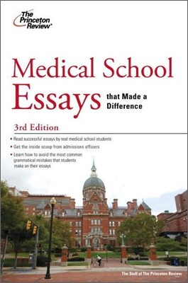 Medical School Essays that Made a Difference