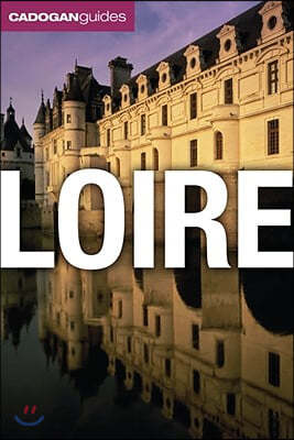 Loire (Cadogan Guides)