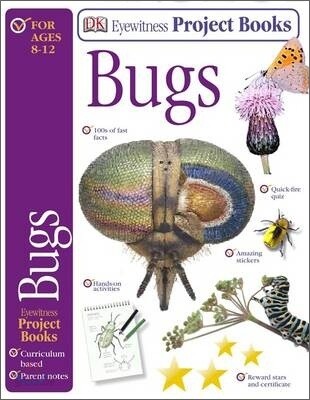 Eyewitness Project Books : Bugs
