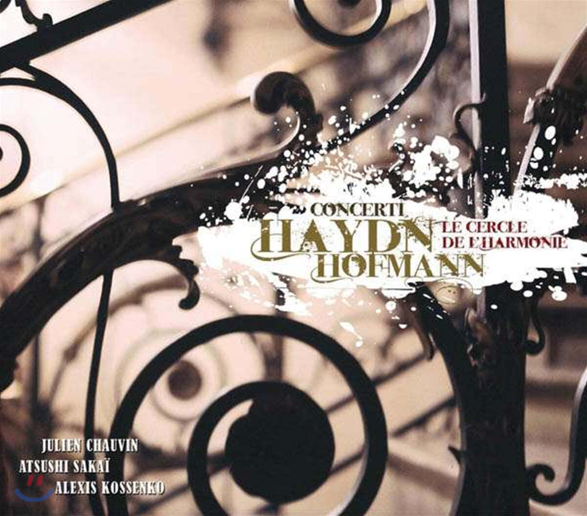 Julien Chauvin 하이든: 바이올린 , 첼로 협주곡 / 호프만: 플루트 협주곡 (Haydn: Concerto For Violin And Strings Hob. Viib: 1 / Hofmann: Flute Concerto)