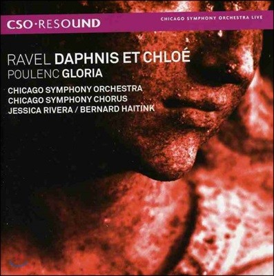 Bernard Haitink 라벨: 다프니스와 클로에 / 프란시스 풀랑크: 글로리아 (Ravel: Daphnis et Chole / Francis Poulenc: Gloria)