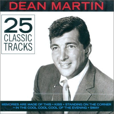 Dean Martin - 25 Classic Tracks