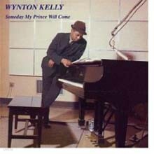 Wynton Kelly — Someday My Prince Will Come 앨범 커버