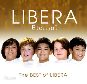 Libera - 리베라 베스트 (Eternal - The Best of Libera/2CD/미개봉)