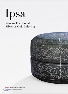 Ipsa : Korean Traditional Silver or Gold Inlaying