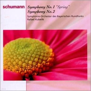Schumann : Symphony No.1 Spring & No.2 : Kubelik
