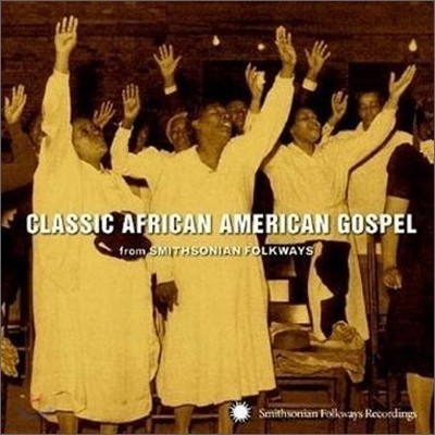 Classic African-American Gospel (Ŭ ĭ-Ƹ޸ĭ  )