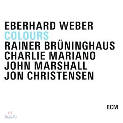 Eberhard Weber - Colours