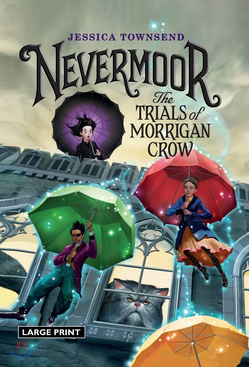Nevermoor: The Trials of Morrigan Crow