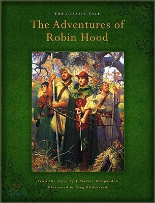 Treasury Classics : The Adventures of Robin Hood