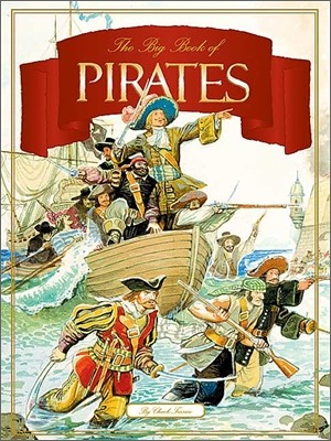 Treasury Classics : The Big Book of Pirates