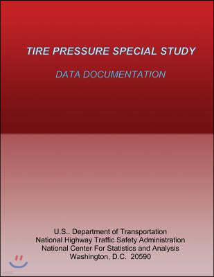 Tire Pressure Special Study: Data Documentation