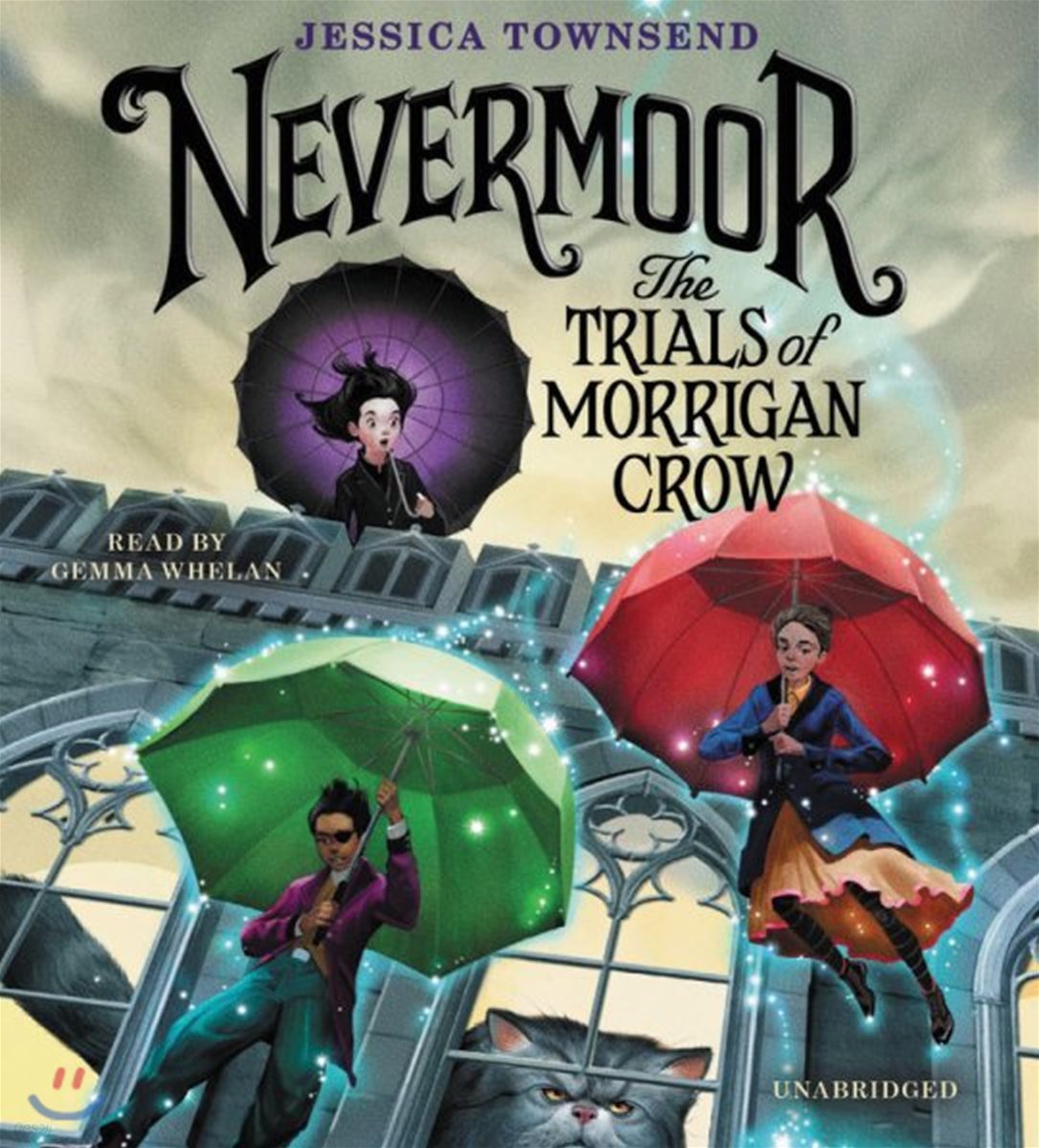 Nevermoor: The Trials of Morrigan Crow