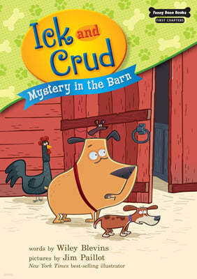 Ick and Crud #02 : Mystery in the Barn
