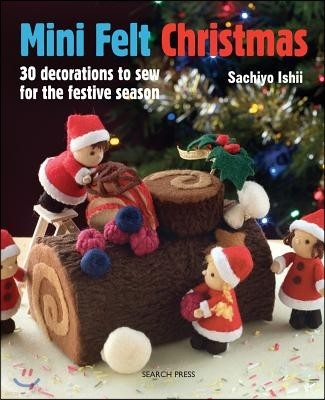 The Mini Felt Christmas