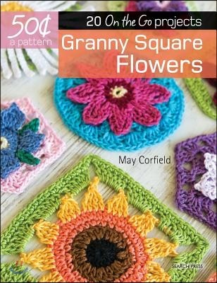 Learn How to Crochet 4 Granny Square Patterns. Learn How to