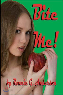 Bite Me
