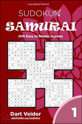 Sudoku Samurai - 200 Easy to Master Puzzles (Volume 1)