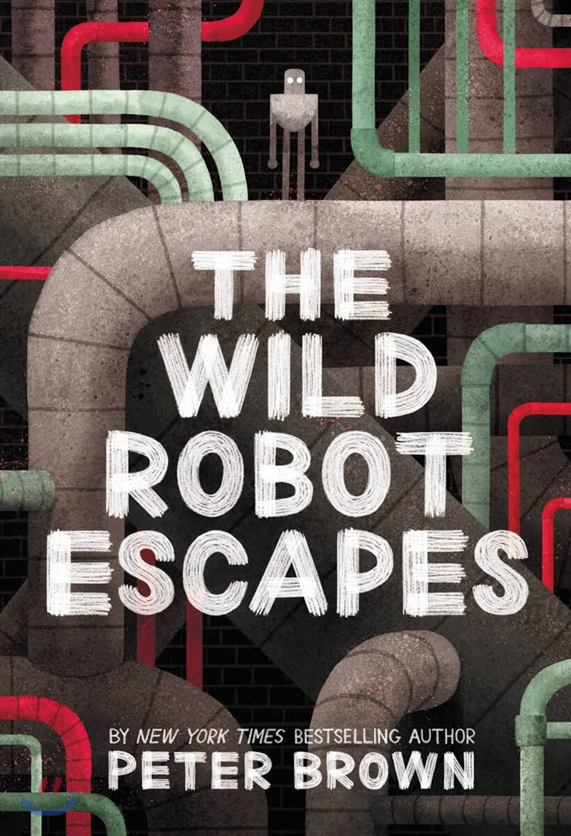 The Wild Robot #2 : The Wild Robot Escapes